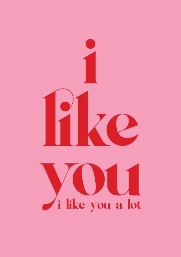 I Like You (a lot) Valentines Card created by CoconuTacha