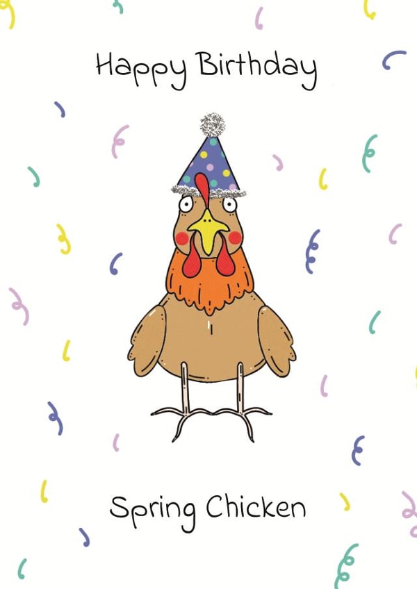 Happy Birthday Spring Chicken birthday card created by Quack Animal Art