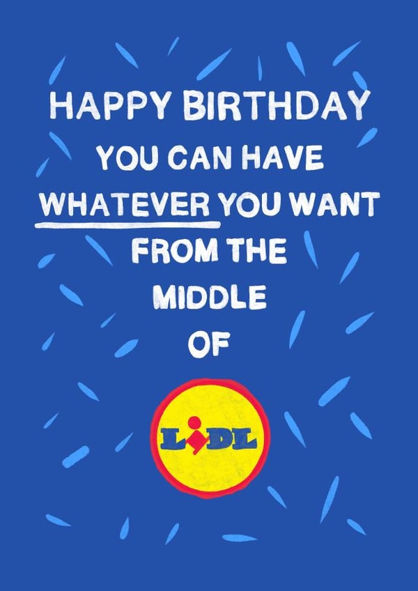 Lidl Funny Birthday Card created by Bishop, Please!