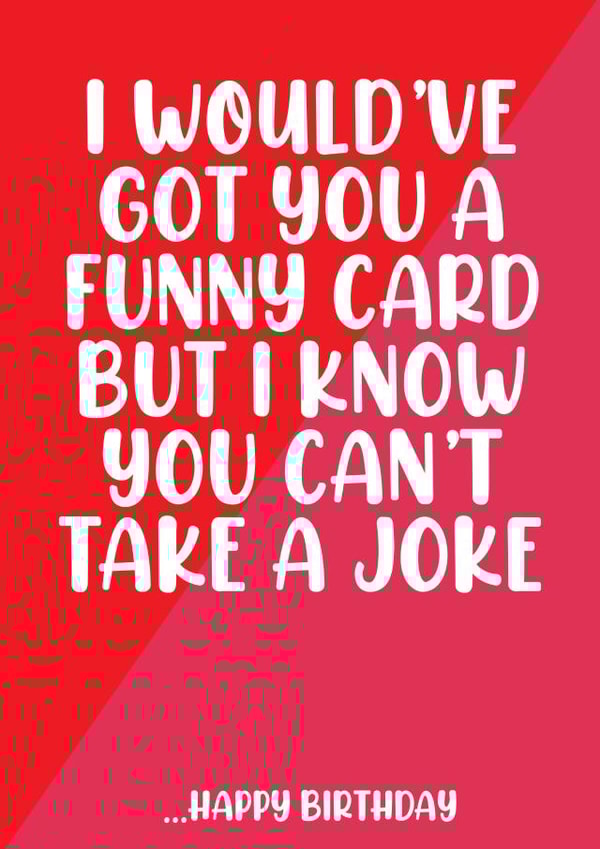 Funny Joke Card created by Filthy Sentiments