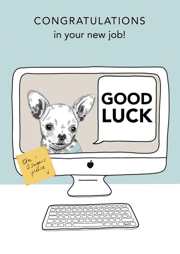 Congratulations in your new job card created by Dotty Dog Art