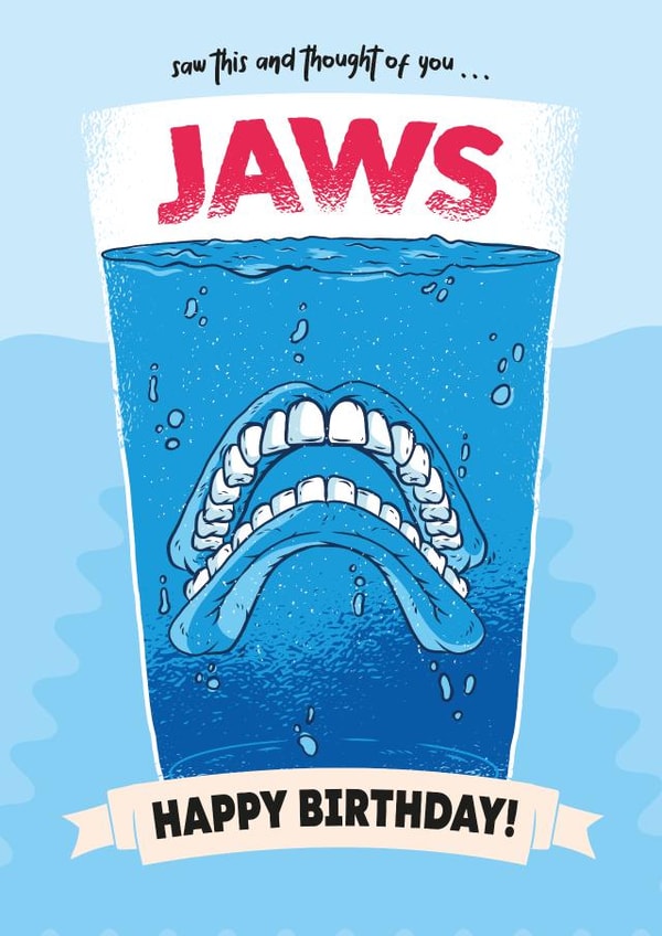 Funny Birthday Card - Jaws - Dentures created by WITH LOVE