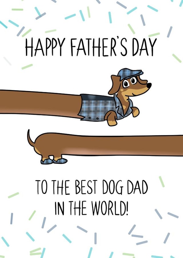 Dog dad dachshund Father’s Day created by Laura Deakin