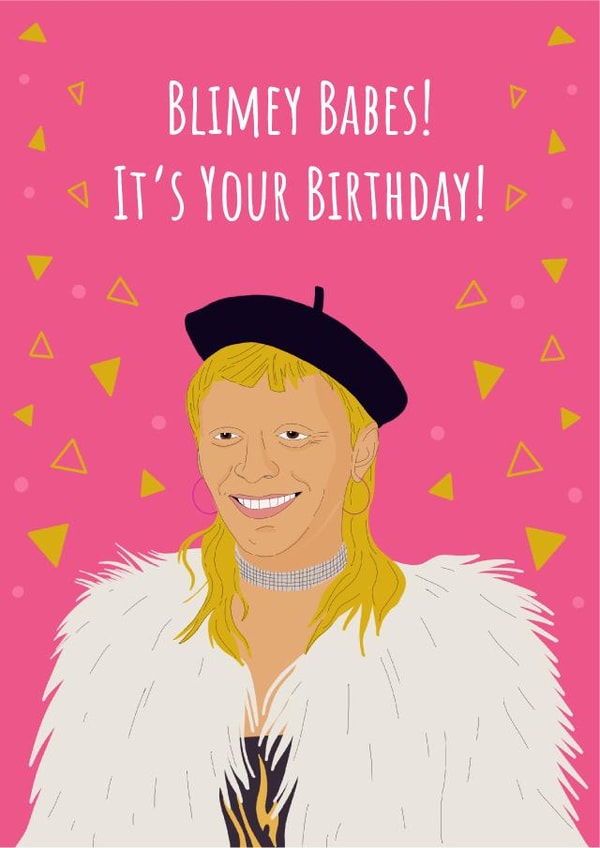 Blimey Babes! It's Your Birthday! Bimini Bon-Boulash Birthday card created by Conor Rawson