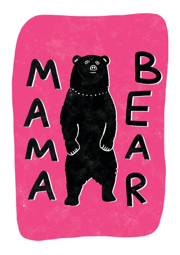 Mama Bear Mother's Day Card created by Sweetlove Press