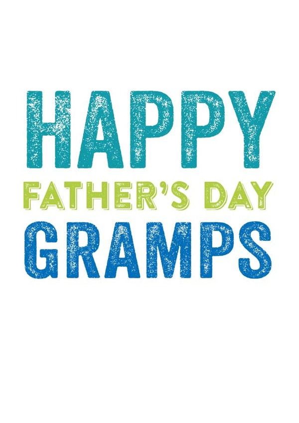 Classic Typography Fathers Day Card - Grandad - Happy father's Day Gramps created by Do You Punctuate?