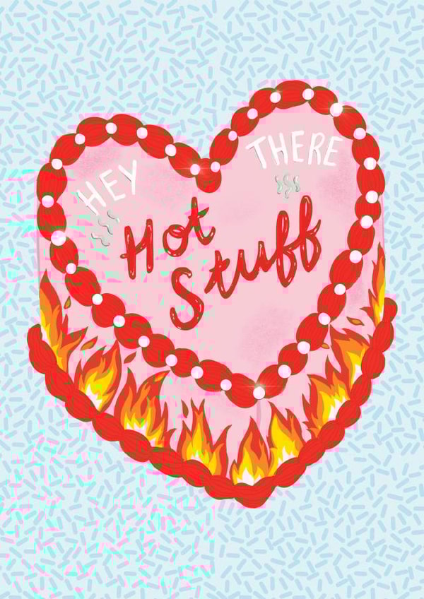 Hey There Hot Stuff Card created by The Stylist Illustrates