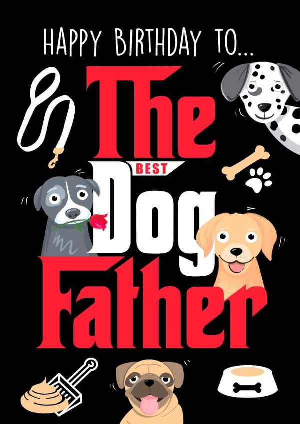 Happy Birthday Dog Father created by Little Cat Creates