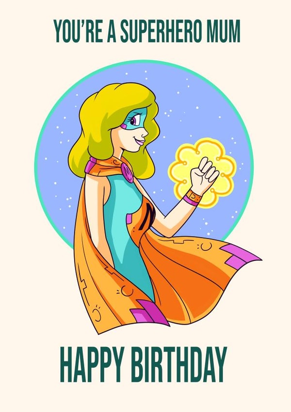 You’re a superhero Mum created by JowyB Designs