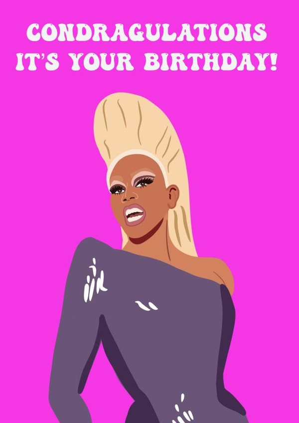 Condragulations, Rupaul Birthday Card created by Lucy Digital Designs