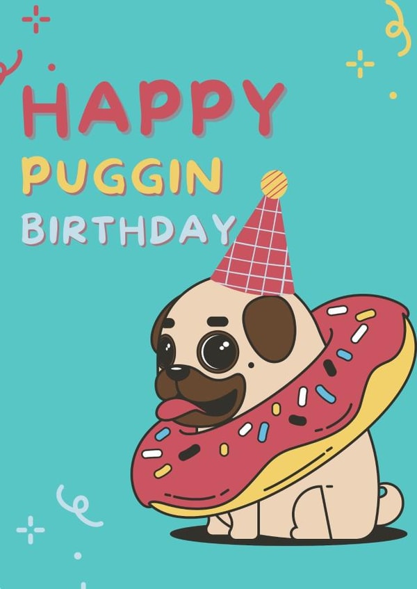 Pug birthday card 1000 created by IcyCard