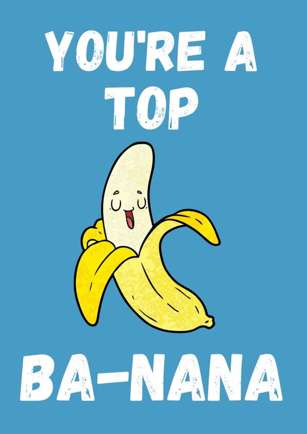 Cute Banana Pun Birthday Card For Nana created by BritWit
