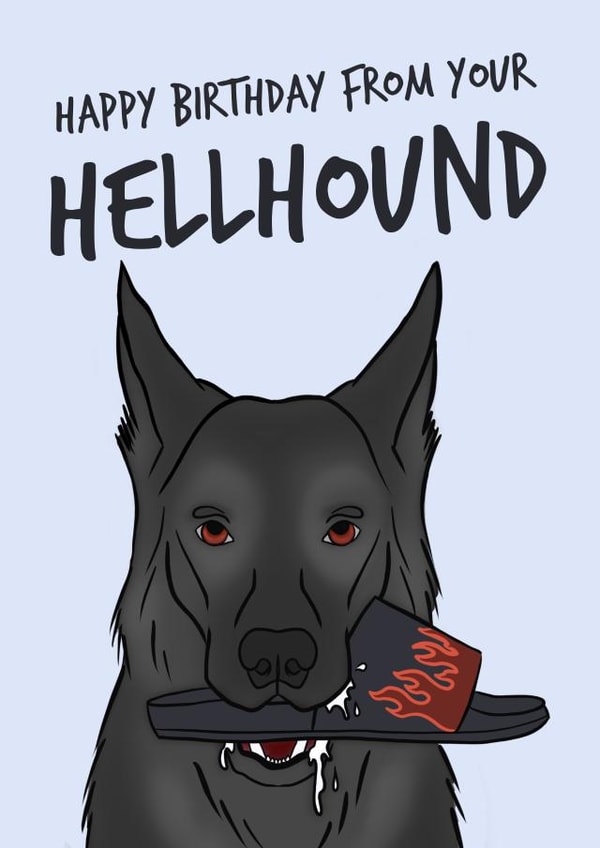 Hellhound birthday card from the dog created by Dark Finch