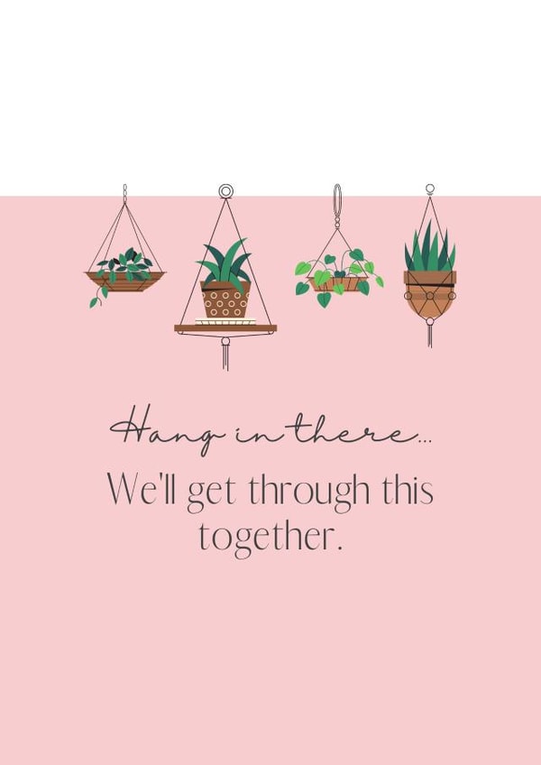 Hang in there Card created by Ruby and Ophelia