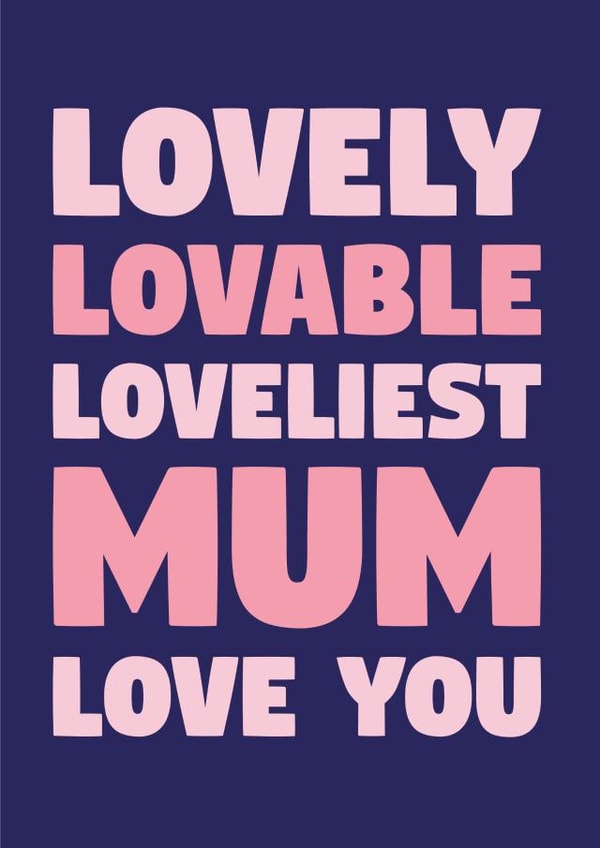 Lovely Mum Card created by Pudding&Pie
