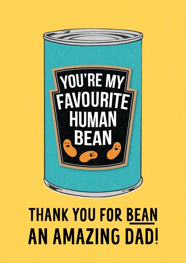 Favourite Human Bean Father's Day Card. created by Emoticology Cards