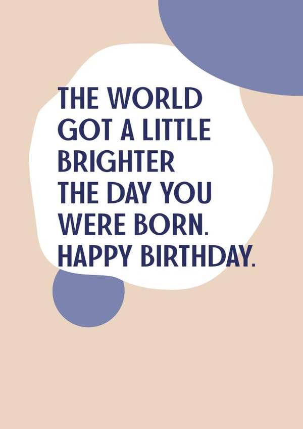 Sweet Birthday Card, You Make The World Brighter created by SixElevenCreations