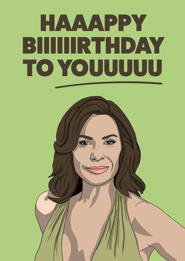 Luann de Lesseps Real Housewives of New York, Birthday Card created by YOB & YAG