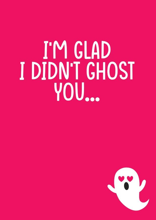 Ghost You Card created by Filthy Sentiments
