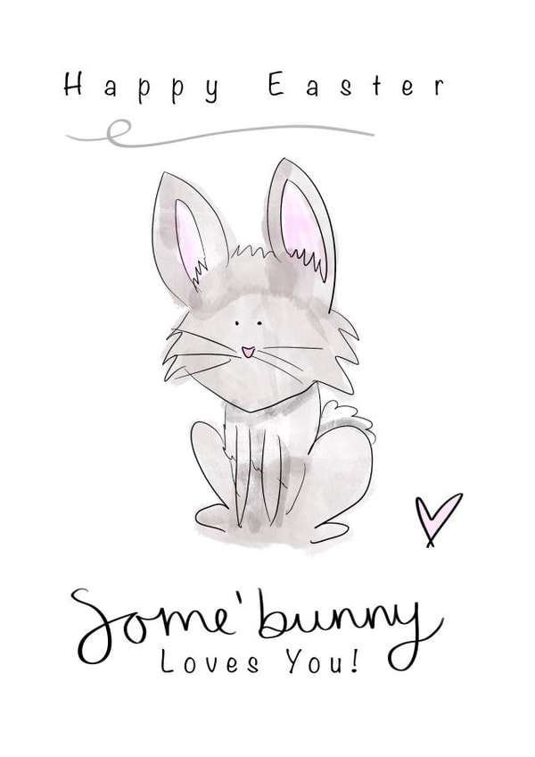 Some’ bunny loves you! created by Acorn Illustrations