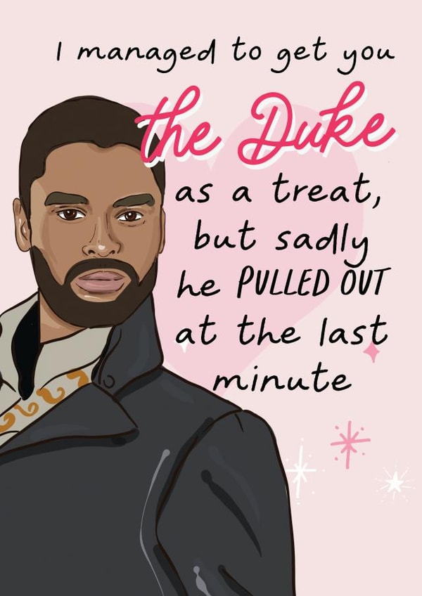 The Duke pulled out Bridgerton card created by Vanilla Frosting Studio