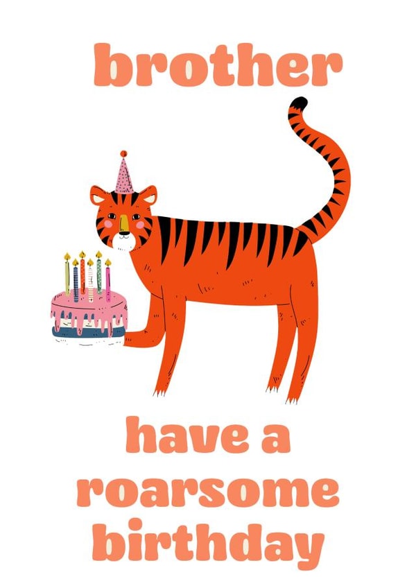 Brother Have a Roarsome Birthday created by tea please