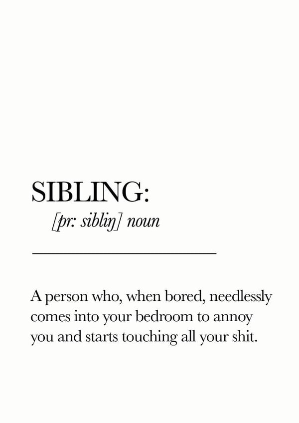 Funny Birthday Card - Sister - A Person Who When Bored Needlessly Comes Into Your Bedroom To Annoy You created by Blueberry Unicorns