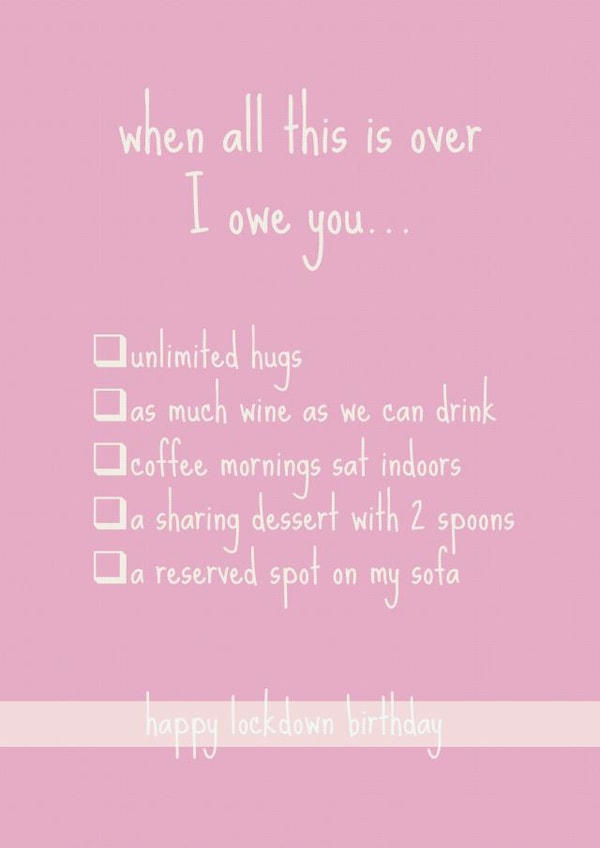 Lockdown Birthday I Owe You Card created by Make Cards Great Again