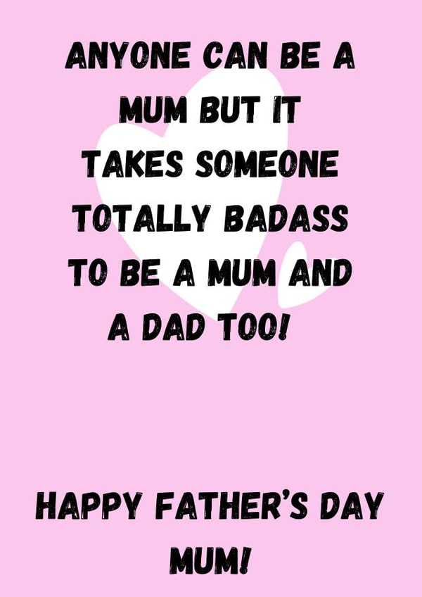 Happy Fathers Day, Mum! created by Rachel Prever
