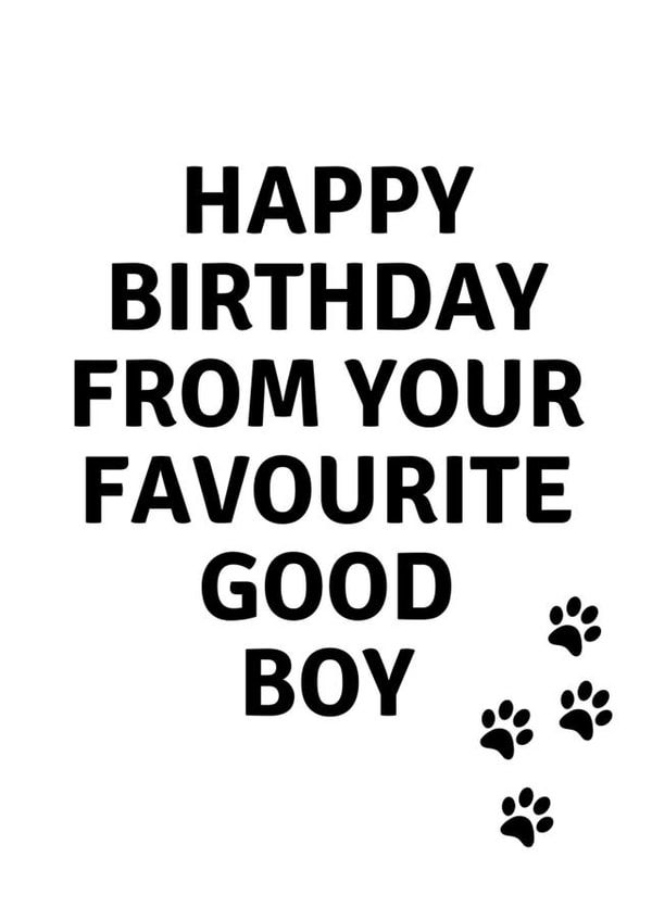 From your favourite boy, Birthday Card created by C&M
