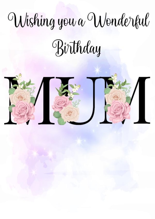 Wonderful Birthday Mum created by NannieP
