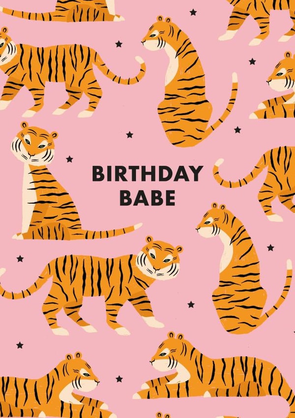 Pretty Birthday Card - Tigers - Birthday Babe created by Duchess Plum