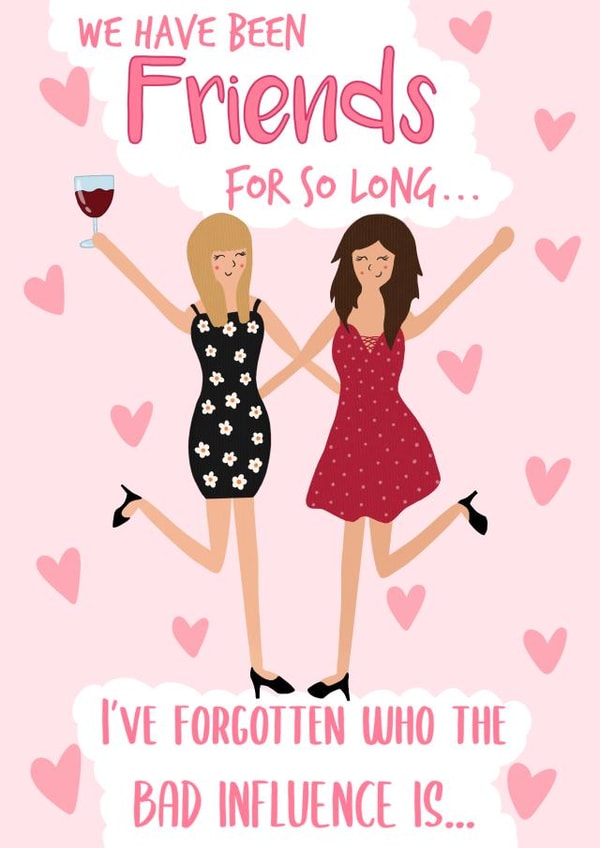 Bad Influence Bestie, Birthday Card created by Sophie Larsson