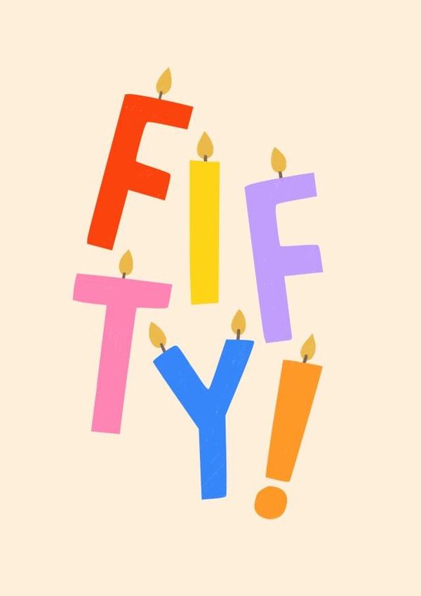 Fifty Birthday Candles created by Zoe Spry