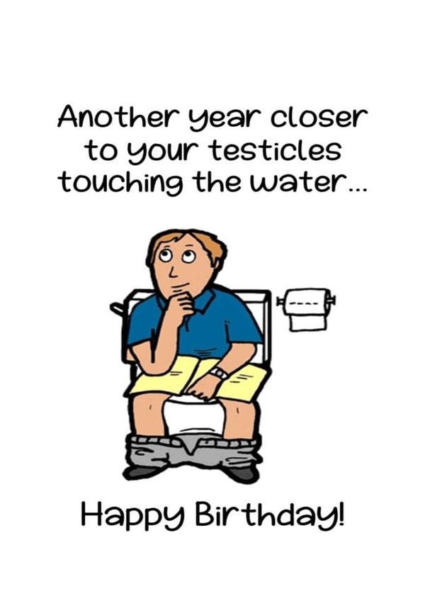Toilet Testicles Birthday Card created by Bright Cards