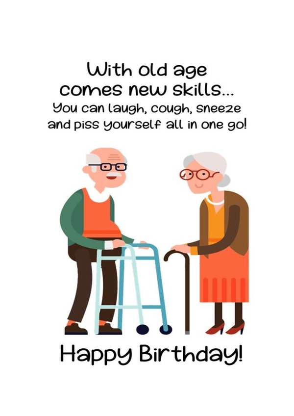 With old age comes new skills...Birthday Card created by Bright Cards