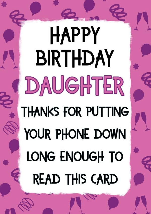 Funny Birthday Card for Daughter created by Jolly Ginger Cards