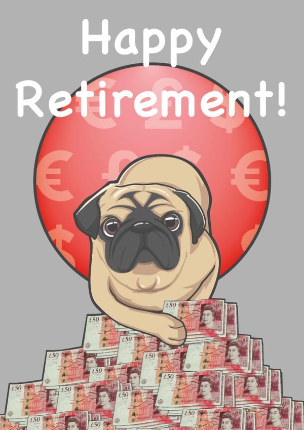 Happy Retirement created by STEVEN LEE-GRAVES