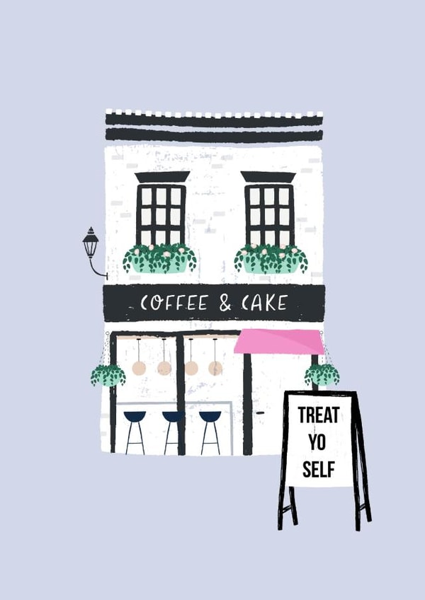 Cute Birthday Card - Treat Yo Self - Coffee & Cake created by Duchess Plum