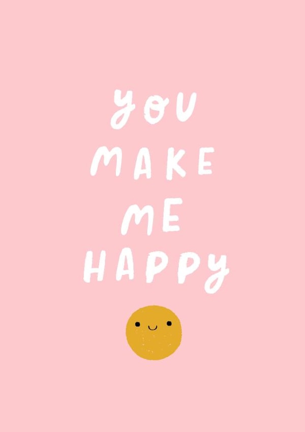 You Make Me Happy Card created by Duchess Plum
