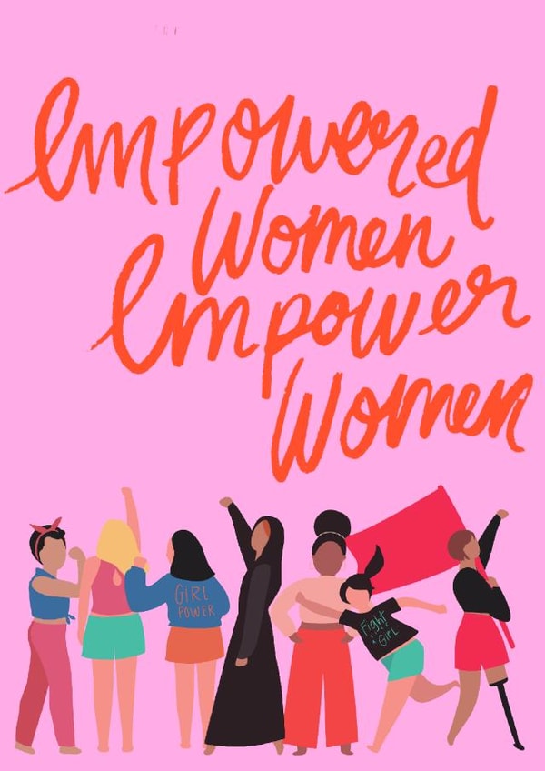 Empowered Women Empower Women Feminism card created by Ellie Brown