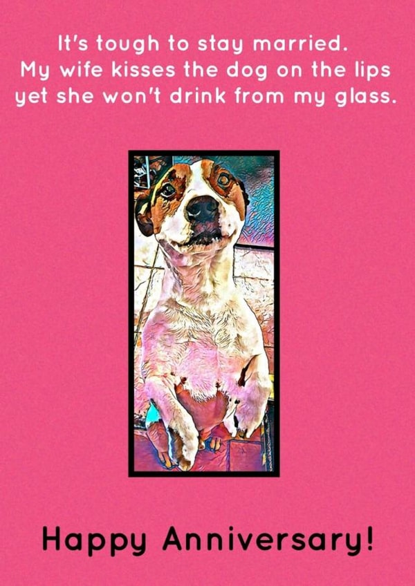 Happy anniversary to someone that loves the dog more than you created by Creative Designs
