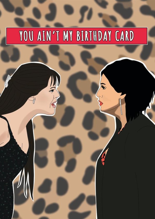 Eastenders Kat Slater Birthday Card created by Meme Girls Designs