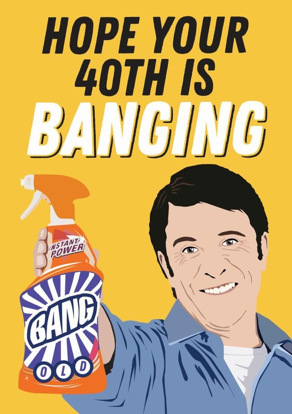 40th Birthday Cillit Bang Card created by Kyleigh Orlebar