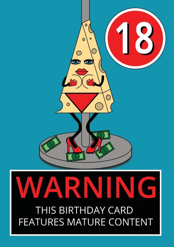 Mature Cheese 18th Birthday Card  created by @Cupsie's Creations