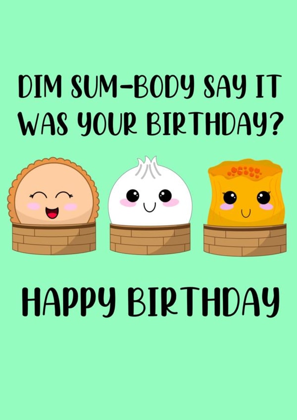 Dim sum Birthday card created by Pickle and Penguin