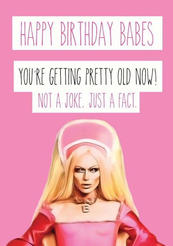 Not a joke, just a fact. Bimini Drag Queen Birthday Card. created by Pop Culture Cards