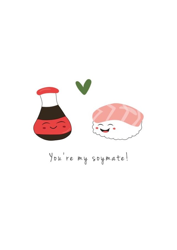 Cute Sushi Pun Anniversary Card / Valentines Day Card - You're My Soymate! created by Giggl Greetings 