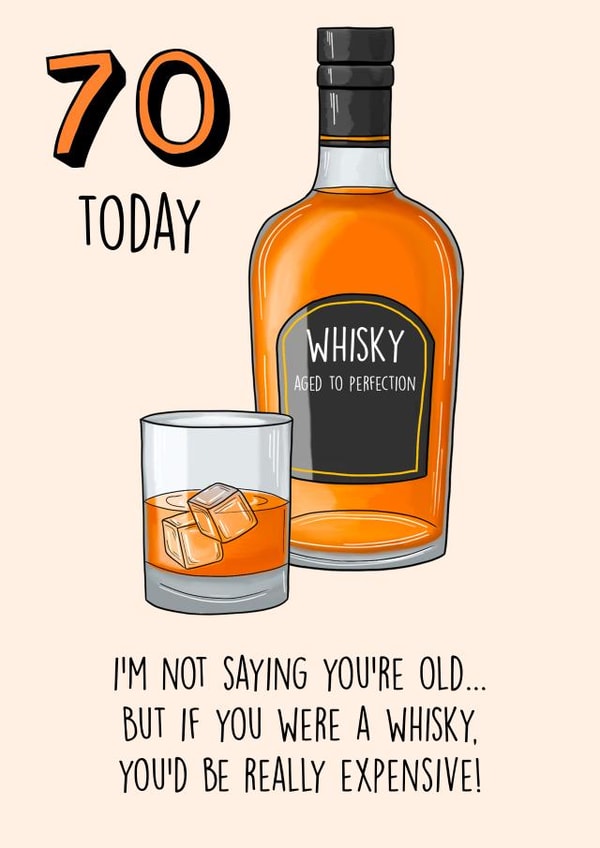 70th Birthday funny whisky card created by Poppy & Mabel