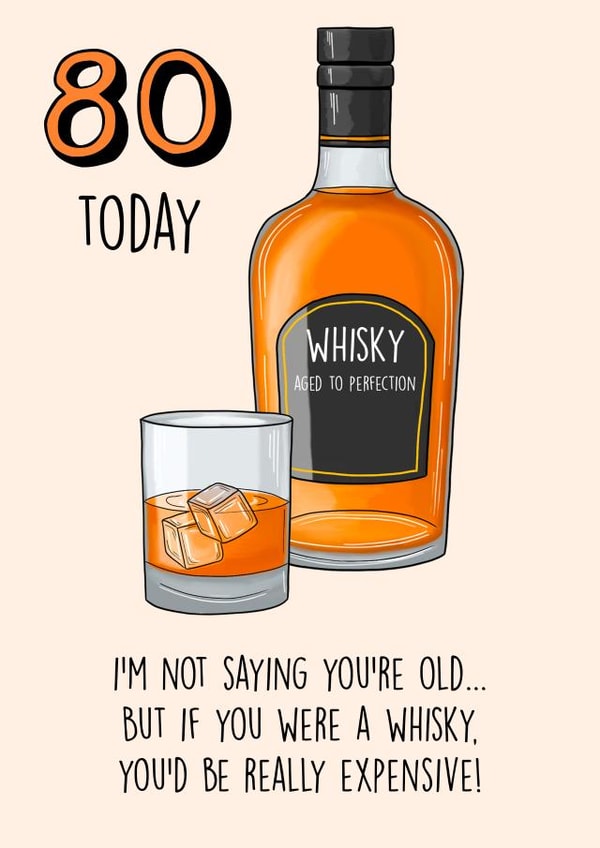 80th Birthday funny whisky themed card  created by Poppy & Mabel 